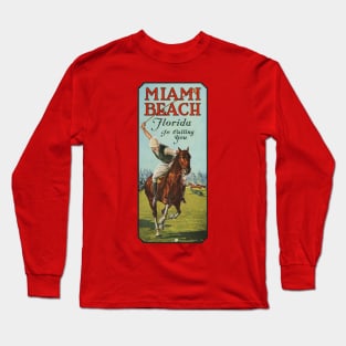 Miami Beach Florida is Calling You - 1924 Polo Player Poster Long Sleeve T-Shirt